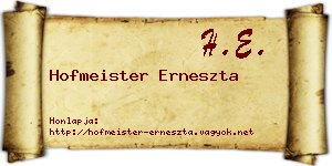 Hofmeister Erneszta névjegykártya